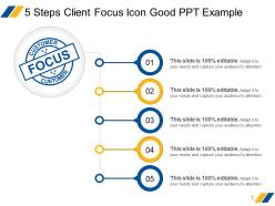 5 steps client focus icon good ppt example