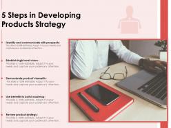 5 steps in developing products strategy
