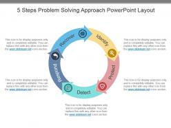 5 steps problem solving approach powerpoint layout