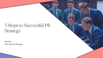 5 Steps To Successful PR Strategy PPT Sample AT