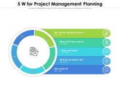 5 w for project management planning