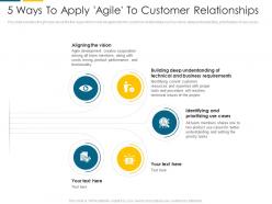 5 ways to apply agile to customer relationships automate client management