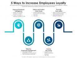 5 ways to increase employees loyalty