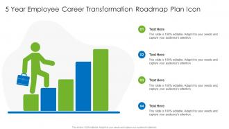 5 Year Employee Career Transformation Roadmap Plan Icon
