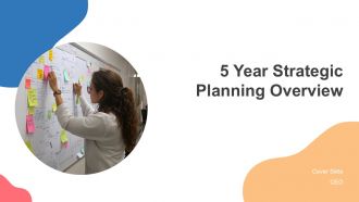 5 Year Strategic Planning Overview PPT Graphics ACP