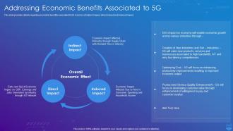 5G Technology Enabling Addressing Economic Benefits Associated To 5G