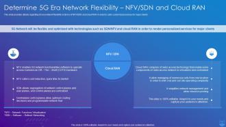 5G Technology Enabling Determine 5G ERA Network Flexibility NFV SDN And Cloud Ran