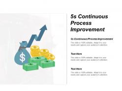 5s continuous process improvement ppt powerpoint presentation layouts graphics template cpb