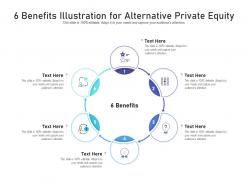 6 Benefits Illustration For Alternative Private Equity Infographic Template