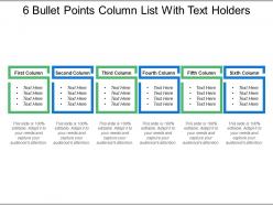 6 bullet points column list with text holders