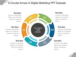 6 circular arrows in digital marketing ppt example