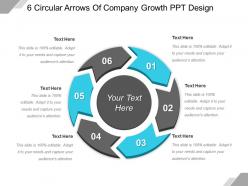 6 circular arrows of company growth ppt design