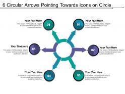 6 Circular Arrows Pointing Towards Icons On Circle