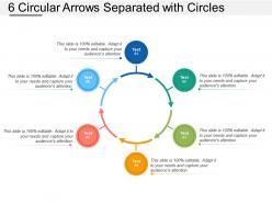 6 circular arrows separated with circles