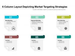 6 column layout depicting market targeting strategies