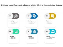 6 column layout representing process to build effective communication strategy