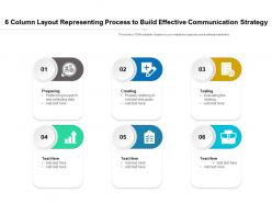 6 column layout representing process to build effective communication strategy
