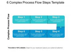 6 complex process flow steps template powerpoint ideas