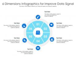 6 dimensions for improve data signal infographic template