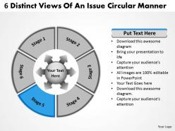 6 distinct views of an issue circular manner cycle process powerpoint templates