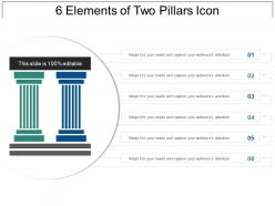 6 elements of two pillars icon ppt examples slides