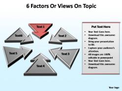 6 factors or views on topic editable powerpoint templates