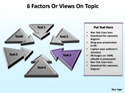 6 factors or views on topic editable powerpoint templates
