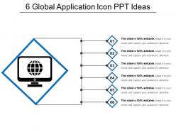 6 global application icon ppt ideas
