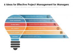 6 ideas for effective project management for managers