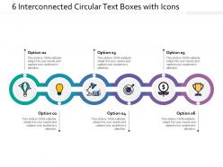 6 interconnected circular text boxes with icons