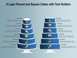 6 layer round and square cakes with text holders