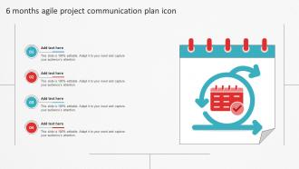 6 Months Agile Project Communication Plan Icon