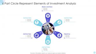 6 Part Circle Represent Elements Of Investment Analysis