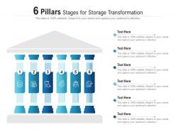 6 pillars stages for storage transformation infographic template