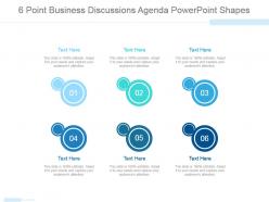6 Point Business Discussions Agenda Powerpoint Shapes