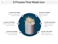 6 process time waste icon presentation backgrounds