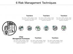 6 risk management techniques ppt powerpoint presentation pictures guide cpb