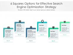 6 squares options for effective search engine optimization strategy
