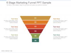 6 stage marketing funnel ppt sample
