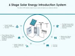 6 Stage Solar Energy Introduction System