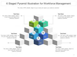 6 staged pyramid illustration for workforce management infographic template