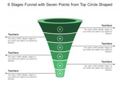 6 stages funnel with seven points from top circle shaped