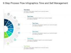 6 step process flow time and self management infographic template