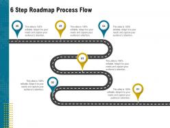 6 step roadmap process flow l1951 ppt powerpoint presentation file graphics example