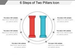 6 steps of two pillars icon ppt slide design