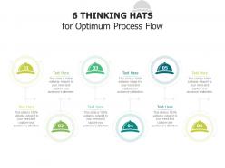 6 thinking hats for optimum process flow infographic template