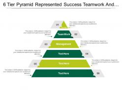 6 tier pyramid represented success teamwork and management