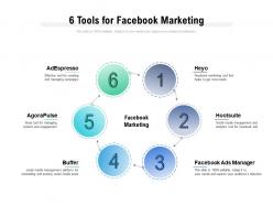 6 Tools For Facebook Marketing