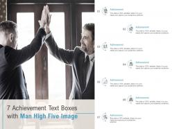 7 achievement text boxes with man high five image