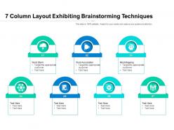 7 column layout exhibiting brainstorming techniques